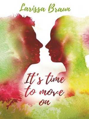 cover image of It's time to move on